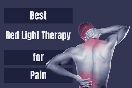 Best Red Light Therapy for Pain