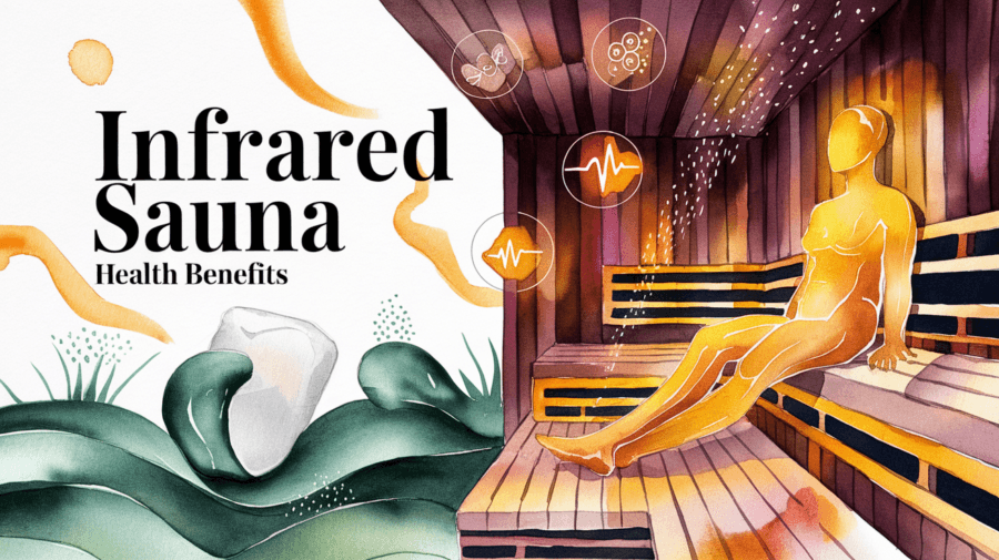 Discover the Power of Infrared Sauna Health Benefits